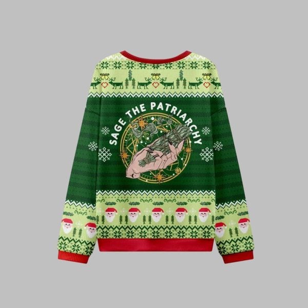 2025 Christmas Sage The Patriarchy Ugly Christmas Sweater 2