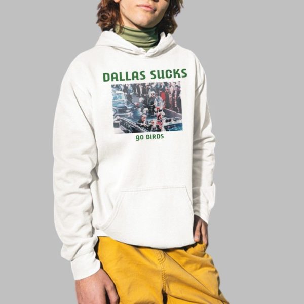 2025 Dallas Sucks Go Birds Shirt 2 1