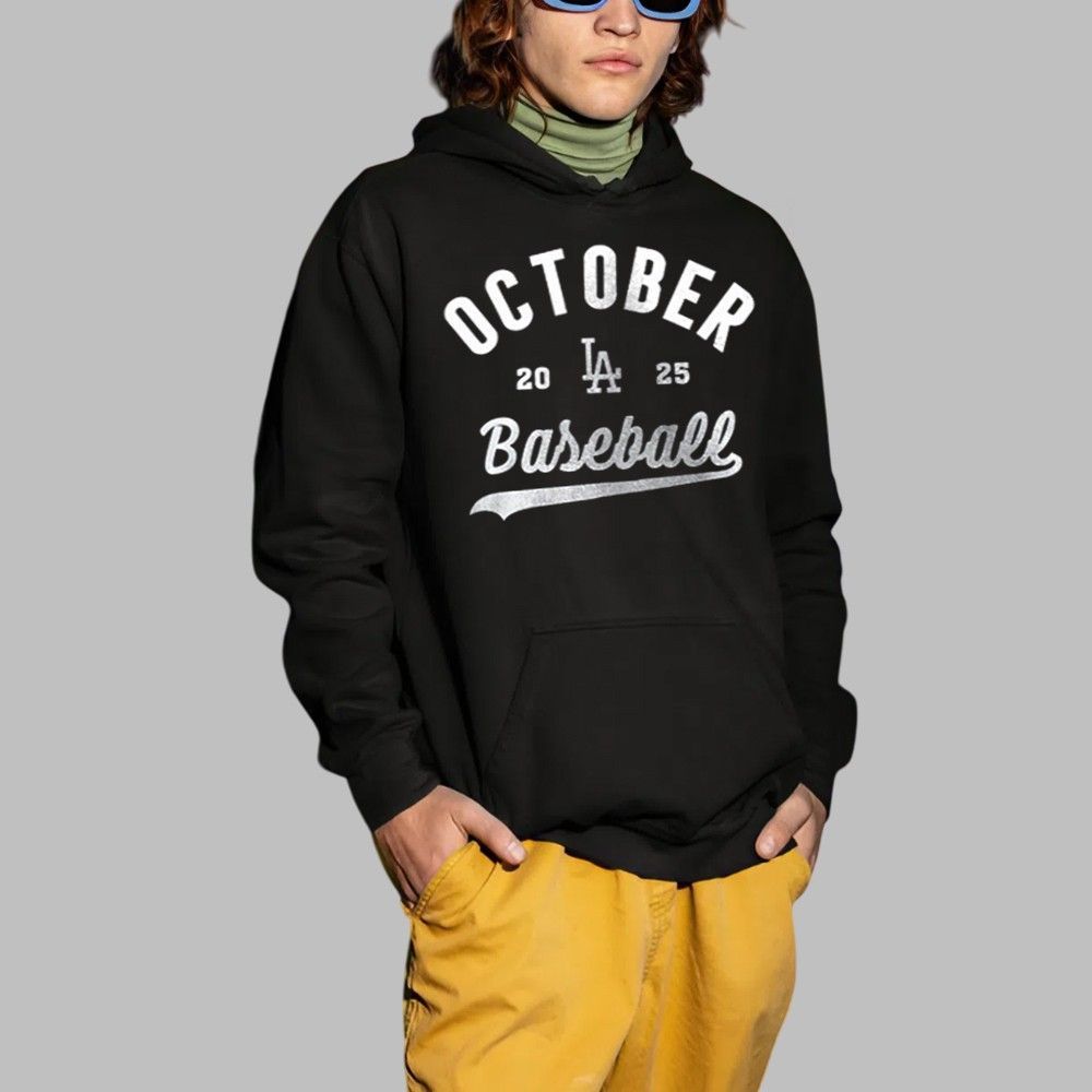 2025 Dodgers October Baseball Postseason Shirt 4 2025 Dodgers October Baseball Postseason Shirt 2 1