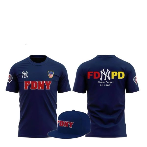 2025 NY Yankees FDNY FDPD Never Forgot 9 11 2001 Shirt 1 2