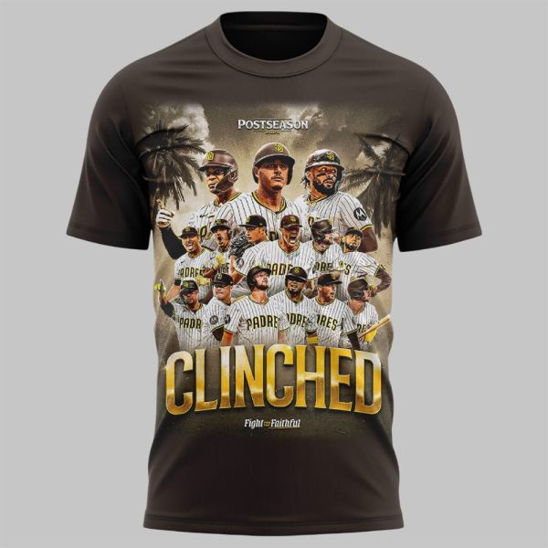 2025 SD Padres Clinched Fight For The Faithful Shirt 2