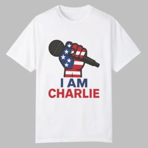 Charlie Kirk I Am Charlie Shirt 0 0