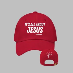 It's All About Jesus Charlie Kirk Hat