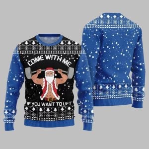 Come With Me If You Want to Lift Ugly Sweater Christmas 2025 1