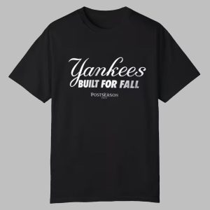 Aaron Judge Yankees Built For Fall Postseason 2025 Shirt 0 0