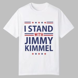 I Stand With Jimmy Kimmel Shirt 0 0