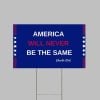 A Merica Will Never Be The Same Charlie Kirk Yard Sign 1