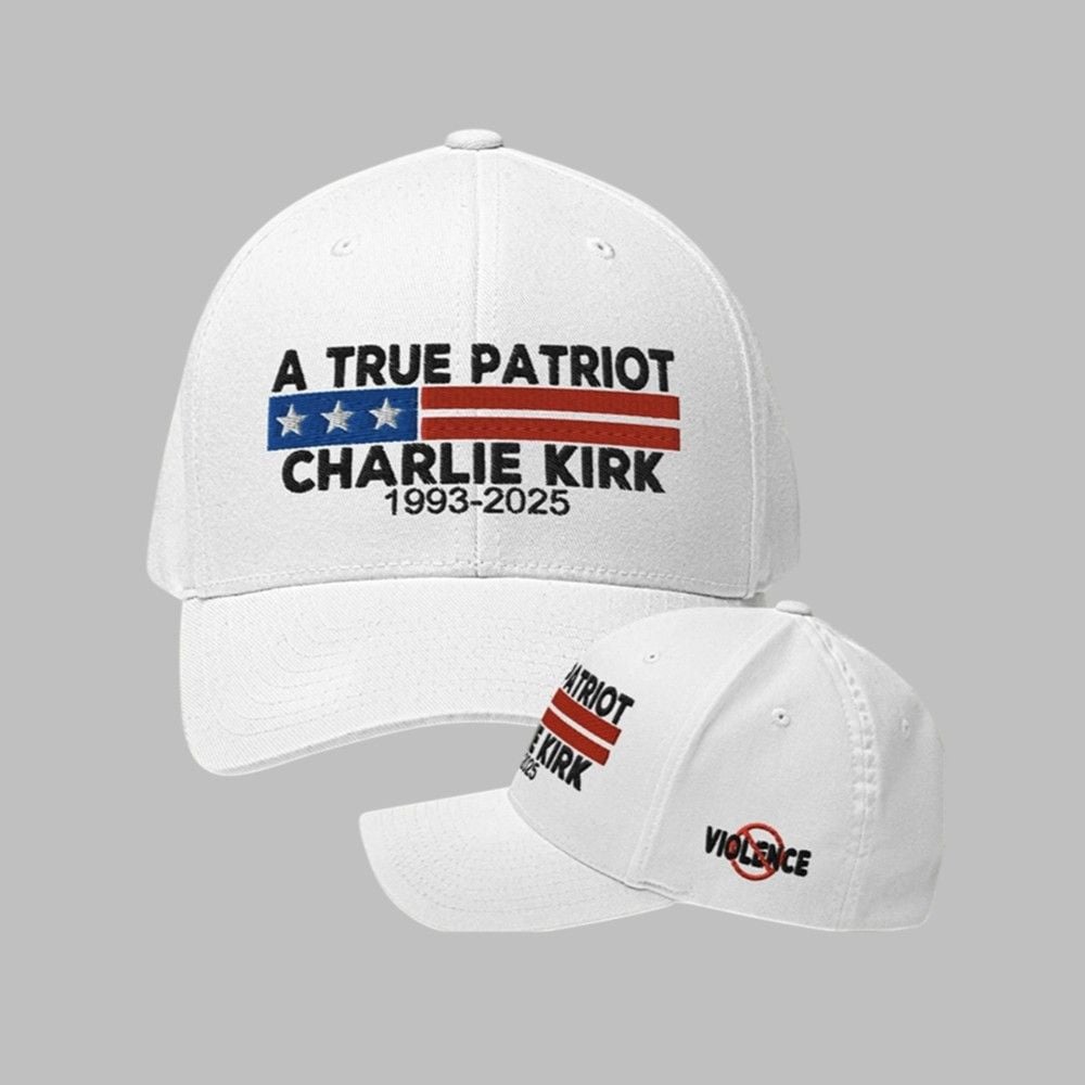 A True Patriot Charlie Kirk 1993-2025 Hat A True Patriot Charlie Kirk 1993-2025 Hat
