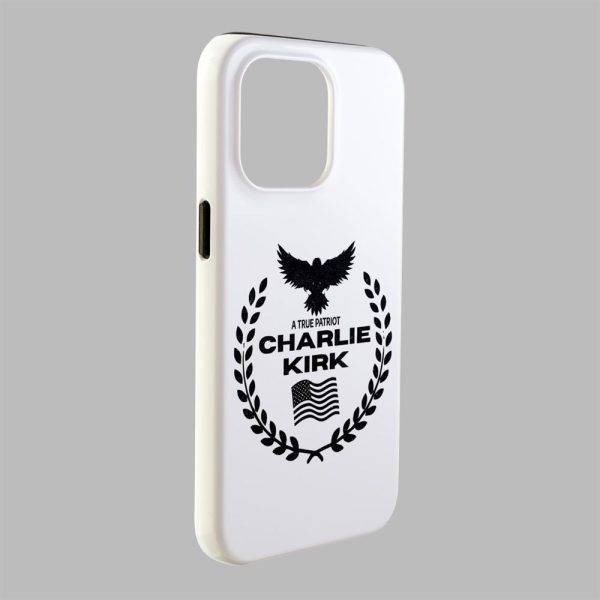 A True Patriot Charlie Kirk Phone Case 2
