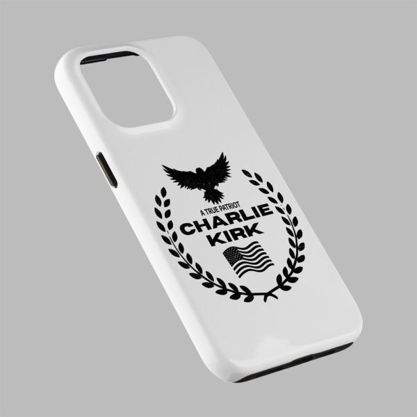 A True Patriot Charlie Kirk Phone Case 3