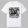 A True Patriot Charlie Kirk Shirt 0 0