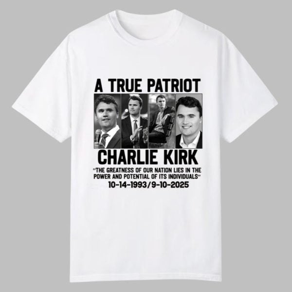 A True Patriot Charlie Kirk Shirt 0 0