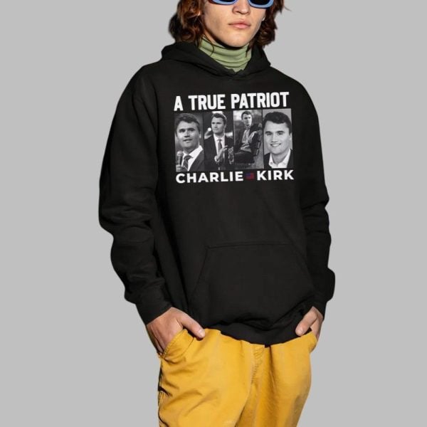 A True Patriot Charlie Kirk Tribute Shirt 2 1
