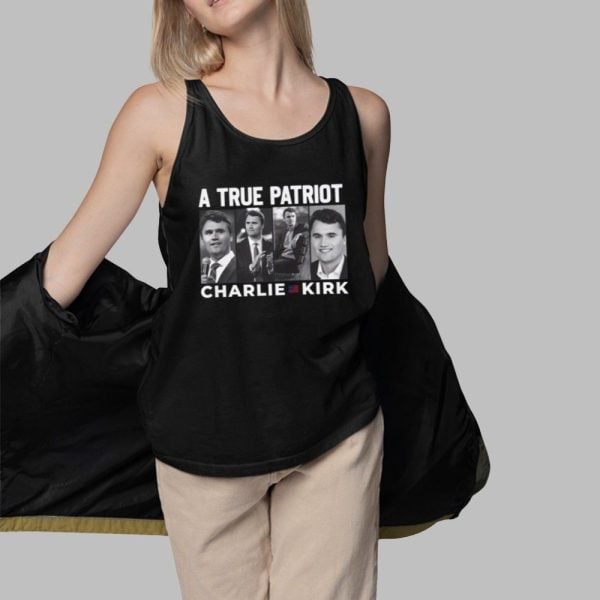 A True Patriot Charlie Kirk Tribute Shirt 3 1