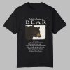 Advice From A Bear Live Large Sniff Out Opportunities Shirt 1