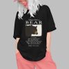 Advice From A Bear Live Large Sniff Out Opportunities Shirt 2