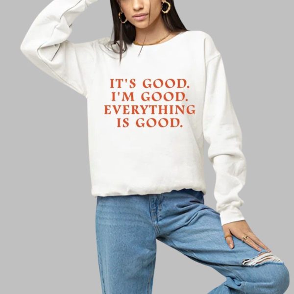 Anne Marie Its Good Im Good Everything Is Good Shirt 1 a
