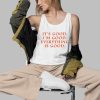 Anne Marie Its Good Im Good Everything Is Good Shirt 3 d