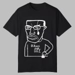 Billions Must Die Shirt