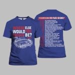 Bills Where Else Would You Rather Be 1973-2025 Stadium Shirt