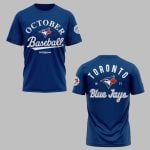 Blue Jays October Baseball Postseason 2025 Shirt