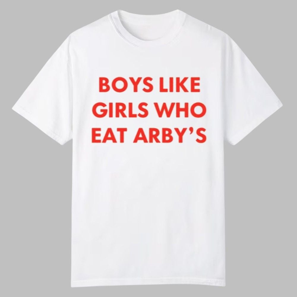 Boys Like Girls Who Eat Arby's Shirt Boys Like Girls Who Eat Arby's Shirt