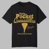 Brewers Pat's Pocket Quesadillas The Man Likes His Snacks Shirt