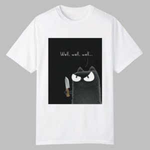 Purrinink Well Well Well Shirt 0 0