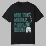Cal Raleigh Win The Whole Fucking Thing Shirt