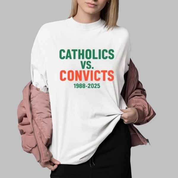 Catholics Vs Convicts 1988 2025 Shirt 0 2