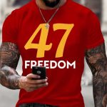Charlie Kirk 47 Freedom Shirt