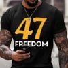 Charlie Kirk 47 Freedom Shirt 2