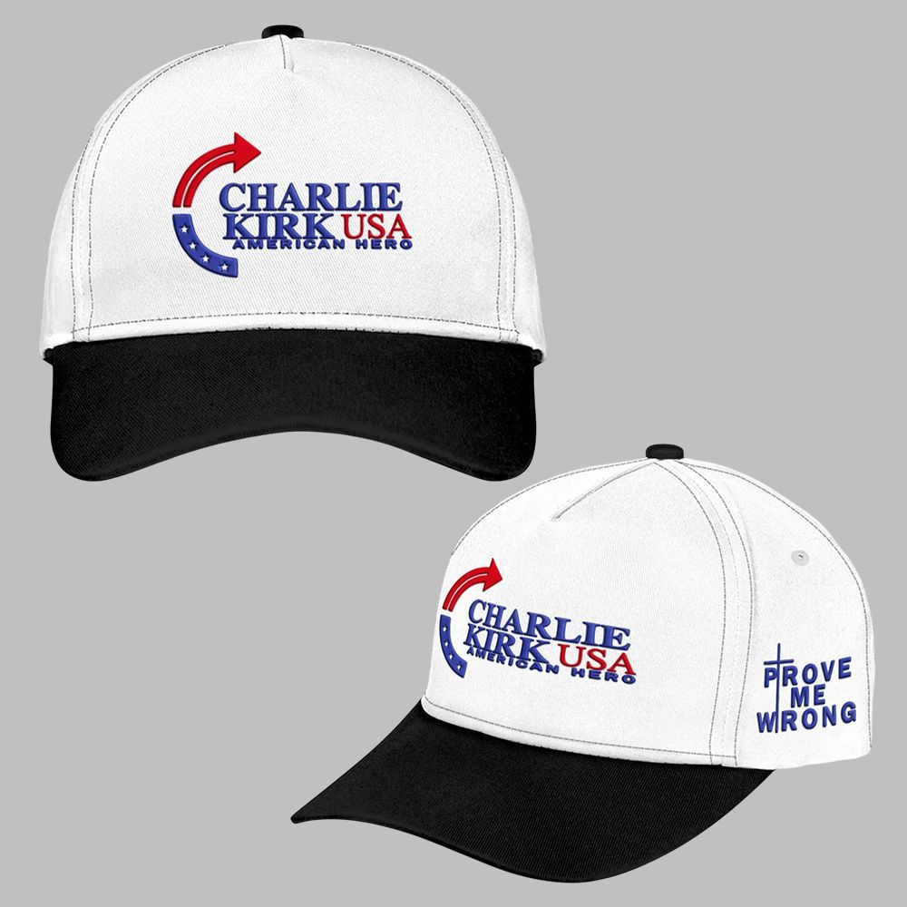 Charlie Kirk American Hero Prove Me Wrong Hat 0 Charlie Kirk American Hero Prove Me Wrong Hat 0