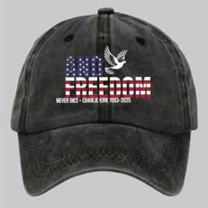 Charlie Kirk And Freedom Never Dies Print Hat 1