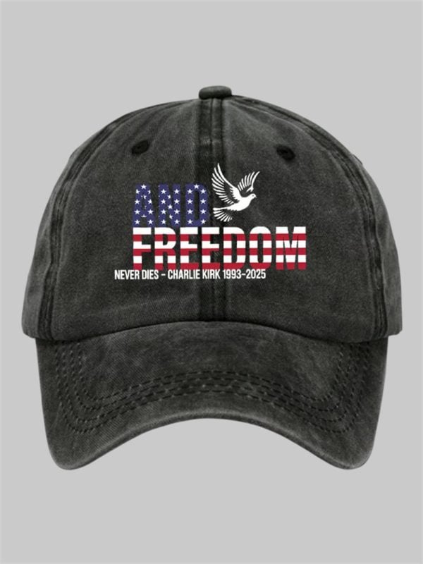 Charlie Kirk And Freedom Never Dies Print Hat 1