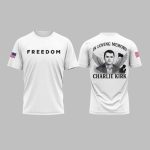 Charlie Kirk FREEDOM In Loving Memory Charlie Kirk Shirt