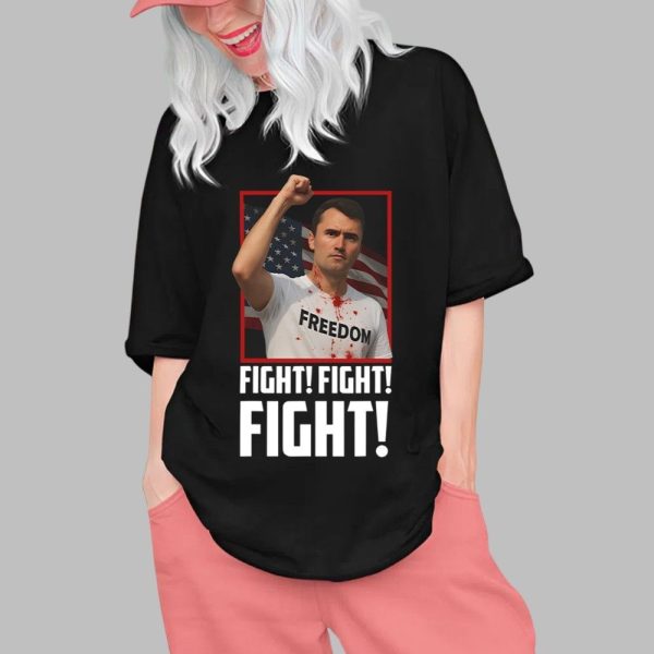 Charlie Kirk Fight Fight Fight Shirt 0 1