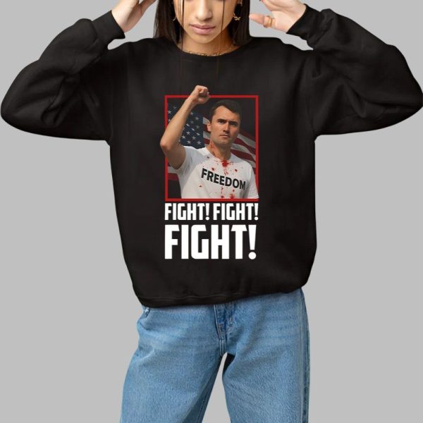 Charlie Kirk Fight Fight Fight Shirt 1 1