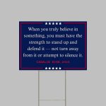 Charlie Kirk Yard Sign