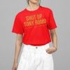 Chiefs Shut up Tony Romo KC Shirt 5 2
