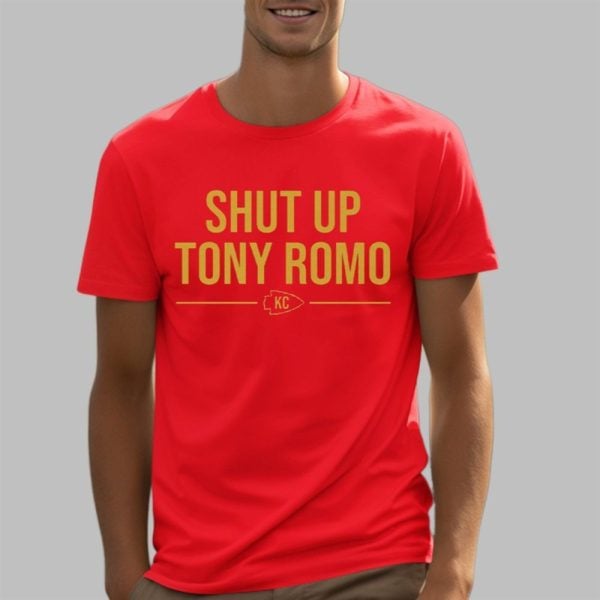 Chiefs Shut up Tony Romo KC Shirt 5 3