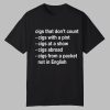 Cigs That Don't Count Shirt