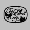 Coop Sweet Coop Decor Metal Farm Sign 1