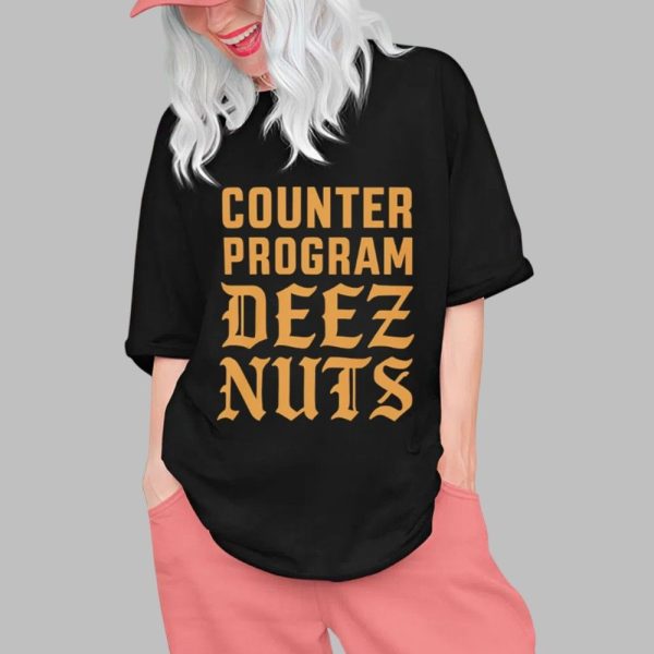 Counter Program Deez Nuts Shirt 0 1