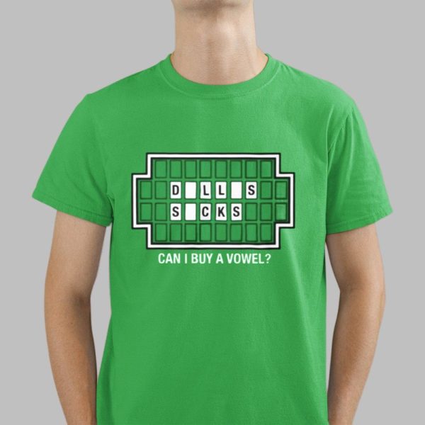 Dallas Sucks Can I Buy A Vowel Shirt 4 6