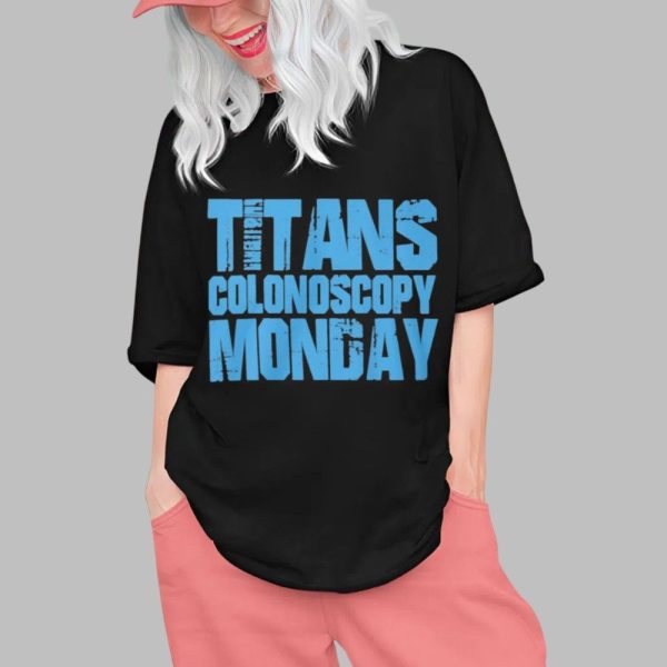 Dawn Davenport Titans Colonoscopy Monday Shirt 0 1
