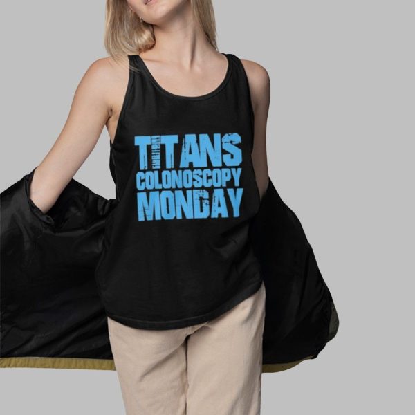 Dawn Davenport Titans Colonoscopy Monday Shirt 3 1