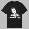 Debate This Diablo Macabre Shirt 0 0