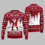 Deck The Hall Santa With Bowling Ball Ugly Sweater Christmas