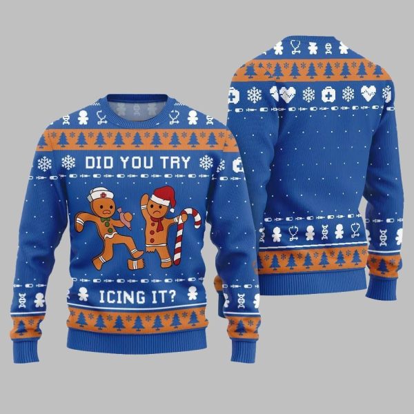 Did You Try Icing It Ugly Sweater Christmas 2025 3